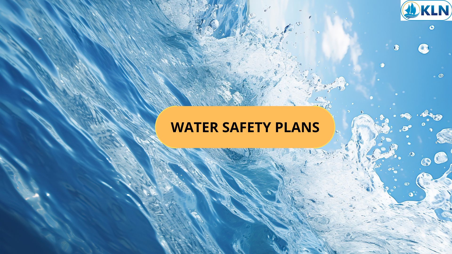 WATER SAFETY PLANS